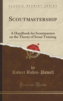 Scoutmastership(English, Hardcover, Baden-Powell Robert)