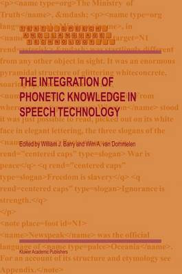 The Integration of Phonetic Knowledge in Speech Technology(English, Electronic book text, Barry William John)