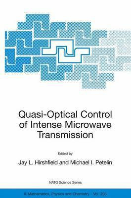 Quasi-Optical Control of Intense Microwave Transmission(English, Electronic book text, Hirshfield Jay L)