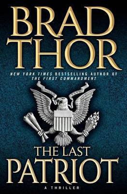 The Last Patriot(English, Electronic book text, Thor Brad)