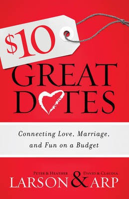 $10 Great Dates(English, Electronic book text, Larson Peter)