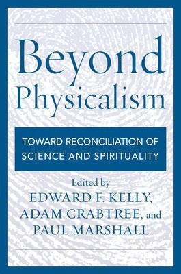 Beyond Physicalism(English, Electronic book text, unknown)