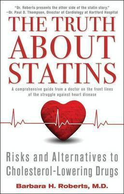The Truth about Statins(English, Electronic book text, Roberts Barbara H)