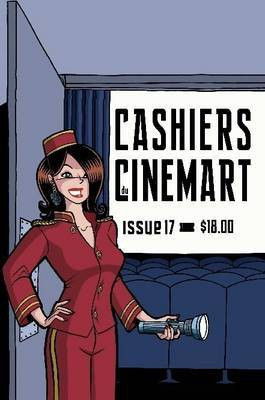 Cashiers Du Cinemart 17(English, Paperback, White Mike)