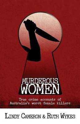 Murderous Women(English, Paperback, Cameron Lindy)