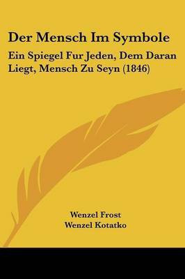 Der Mensch Im Symbole(German, Paperback, unknown)