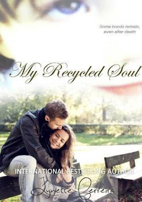 My Recycled Soul(English, Paperback, Ferreira Lynette)