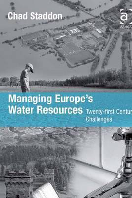 Managing Europe's Water Resources(English, Electronic book text, Staddon Chad Dr)
