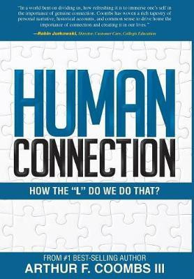 Human Connection(English, Hardcover, Coombs Arthur F III)