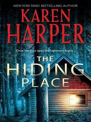 The Hiding Place(English, Electronic book text, Harper Karen Ms)