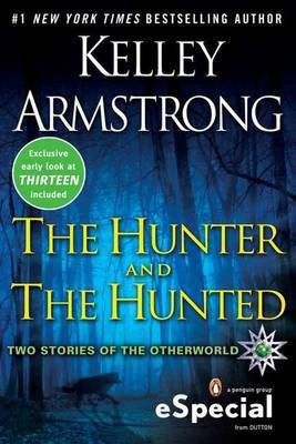 The Hunter and the Hunted(English, Electronic book text, Armstrong Kelley)