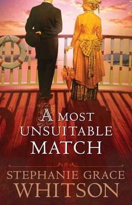 A Most Unsuitable Match(English, Electronic book text, Whitson Stephanie Grace)