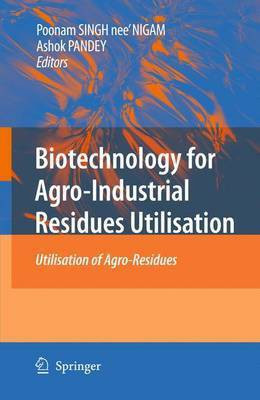 Biotechnology for Agro-Industrial Residues Utilisation(English, Electronic book text, Nigam Poonam Singh)