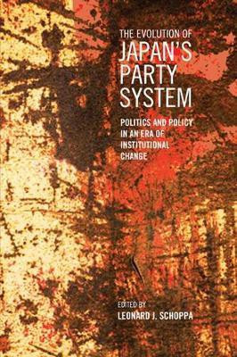 The Evolution of Japan's Party System(English, Electronic book text, unknown)