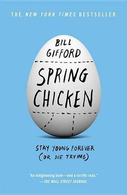 Spring Chicken(English, Electronic book text, Gifford Bill)