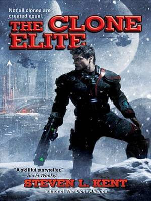 The Clone Elite(English, Electronic book text, Kent Steven L.)