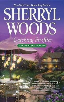 Catching Fireflies(English, Electronic book text, Woods Sherryl)
