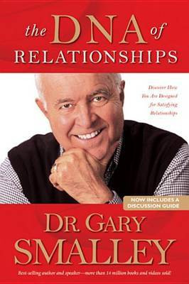 The DNA of Relationships(English, Electronic book text, Dr Smalley Gary)