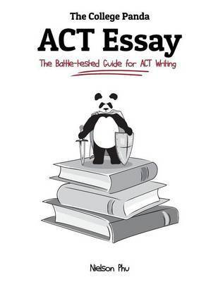 The College Panda's ACT Essay(English, Paperback, Phu Nielson)