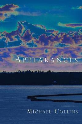 Appearances(English, Paperback, Collins Michael)