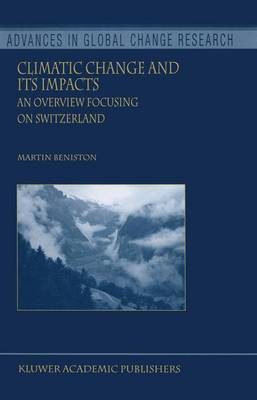 Climatic Change and Its Impacts(English, Electronic book text, Beniston Martin)