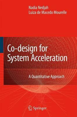 Co-Design for System Acceleration(English, Electronic book text, Nedjah Nadia)