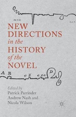 New Directions in the History of the Novel(English, Paperback, unknown)