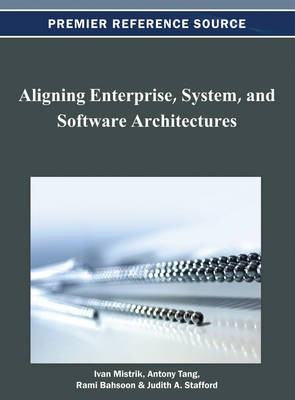 Aligning Enterprise, System, and Software Architectures(English, Electronic book text, unknown)