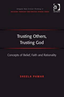 Trusting Others, Trusting God(English, Electronic book text, Pawar Sheela)