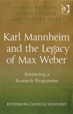Karl Mannheim and the Legacy of Max Weber(English, Electronic book text, Loader Colin Mr)