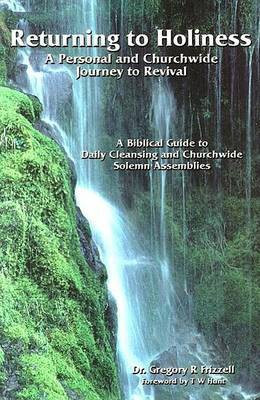 Returning to Holiness(English, Paperback, Frizzell Gregory R Dr)