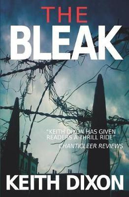 The Bleak(English, Paperback, Dixon Keith)