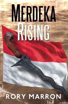 Merdeka Rising(English, Paperback, Marron Rory)