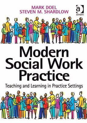 Modern Social Work Practice(English, Electronic book text, Doel Mark Professor)