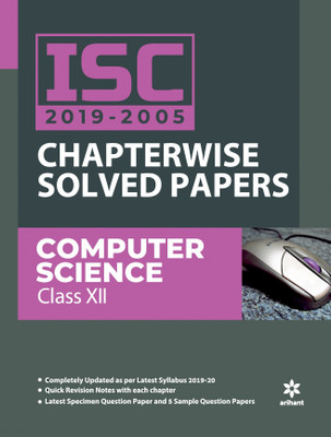 Isc Chapterwise Solved Papers Computer Science Class 12 2019-20(English, Paperback, unknown)