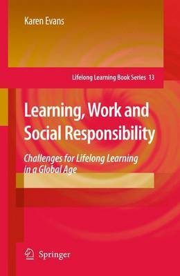 Learning, Work and Social Responsibility(English, Electronic book text, Evans Karen)