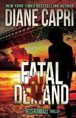 Fatal Demand(English, Paperback, Capri Diane)