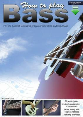 How to Play Bass(English, Electronic book text, Evans Gareth)