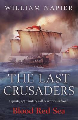 The Last Crusaders: Blood Red Sea(English, Electronic book text, Napier William)