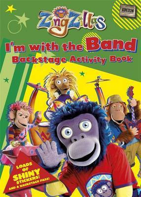 ZingZillas: I'm with the Band! Backstage Activity Book with Shiny Stickers(English, Paperback, Union Square, Co. (Firm))