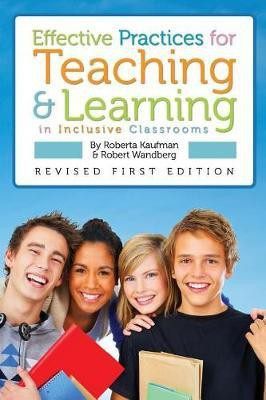 Effective Practices for Teaching and Learning in Inclusive Classrooms(English, Hardcover, Kaufman Roberta)