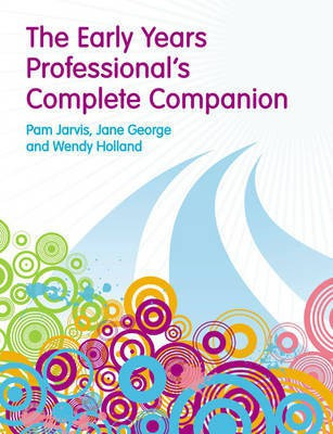 The Early Years Professional's Complete Companion(English, Paperback, Jarvis Pam)