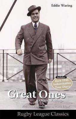 Eddie Waring - the Great Ones and Other Writings(English, Paperback, Waring Tony)
