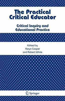 The Practical Critical Educator(English, Electronic book text, Cooper Karyn)