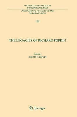 The Legacies of Richard Popkin(English, Electronic book text, Popkin Jeremy D)