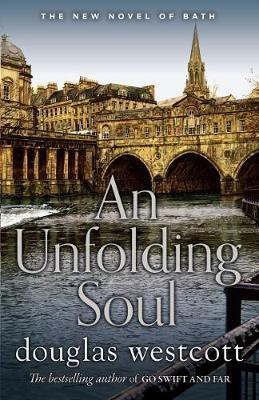 AN UNFOLDING SOUL(English, Hardcover, Westcott Douglas)