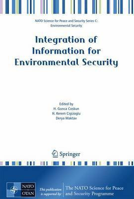 Integration of Information for Environmental Security(English, Electronic book text, Coskun H. Gonca)