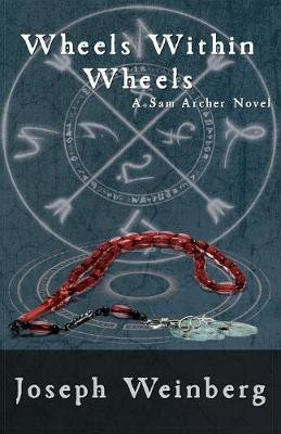Wheels Within Wheels(English, Paperback, Weinberg Joseph)