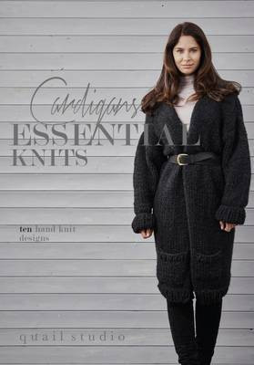 Essential Knits - Cardigans(English, Paperback, Quail Studio)
