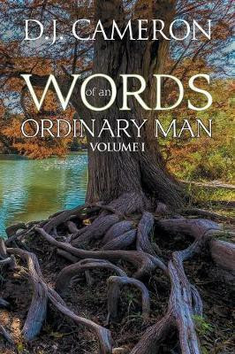 Words of an Ordinary Man(English, Paperback, Cameron D J)